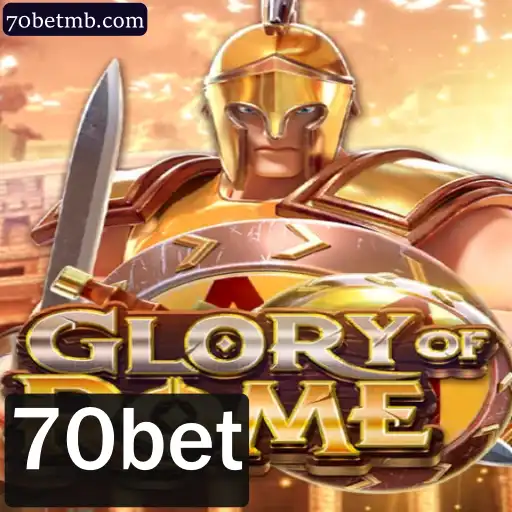 Descubra o Jogo 'GloryofRome' e sua conexão com 70bet