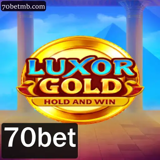 Descubra o Fascinante Mundo de LuxorGold com 70bet